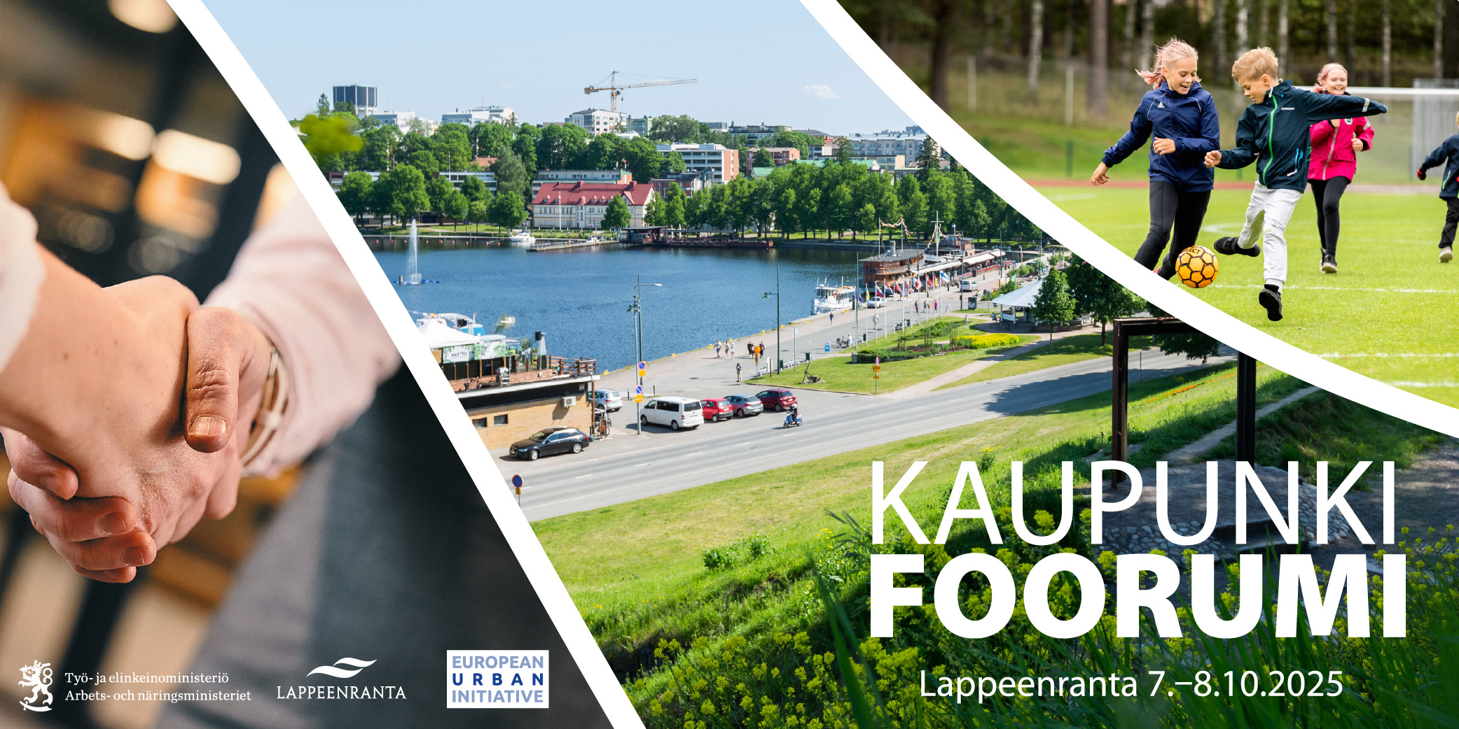 Kaupunkifoorumi-tapahtuma ilmekuva, jossa teksti Kaupunkifoorumi, Lappeenranta 7.-8.10.2025 sekä Työ- ja elinkeinoministeriön, Lappeenrannan kaupungin ja European Urban Intiativen logot.